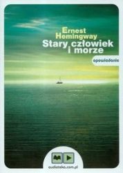 Stary człowiek i morze (Płyta CD)